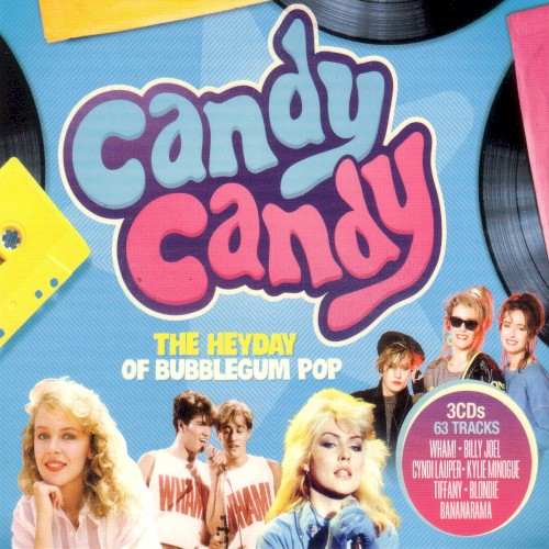 Candy Candy: The Heyday of Bubblegum Pop