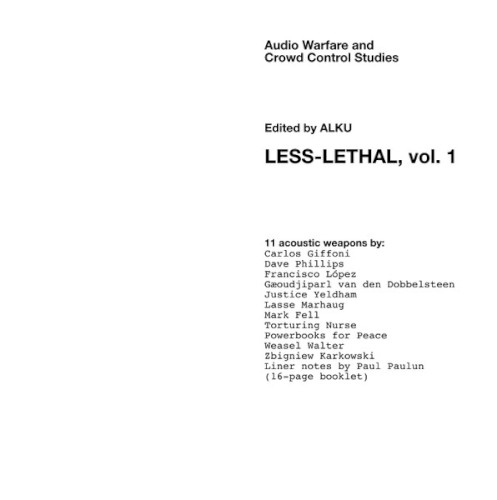 Less-Lethal, Volume 1