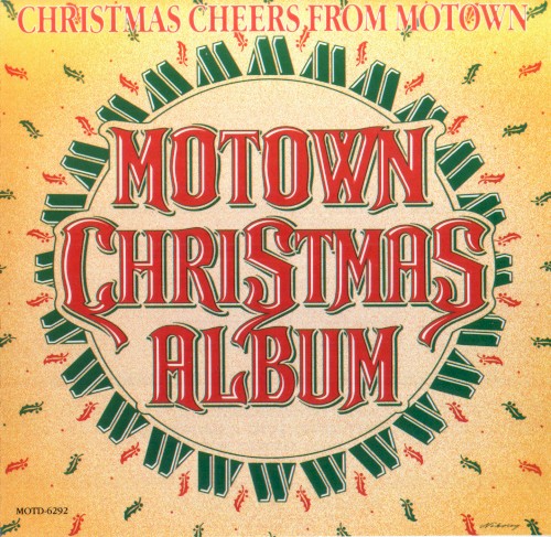 Motown Christmas Album: Christmas Cheers From Motown