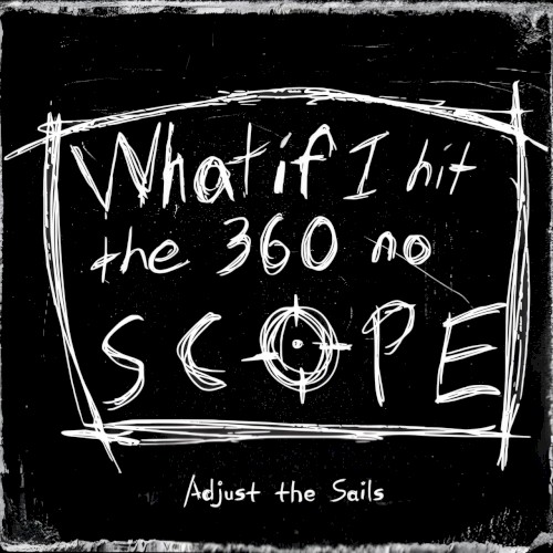 What if I Hit the 360 No Scope