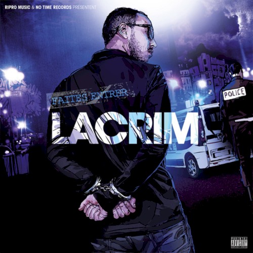 Faites entrer Lacrim