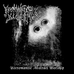 Necromantic Abstract Worship
