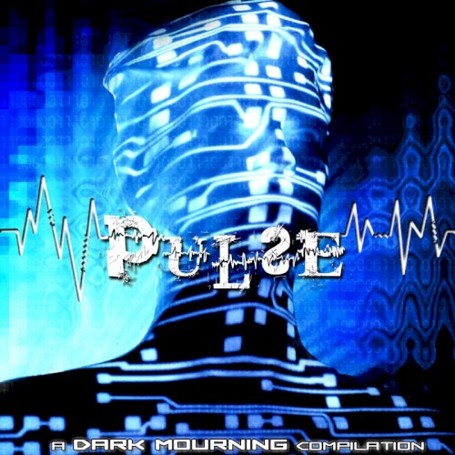 Pulse: Dark Mourning Promotions Compilation