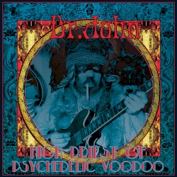 High Priest of Psychedelic Voodoo