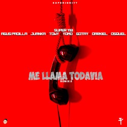 Me llama todavía 2 (remix)