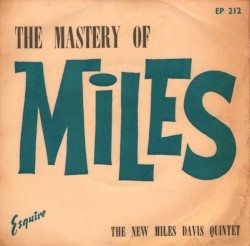 The Mastery of Miles