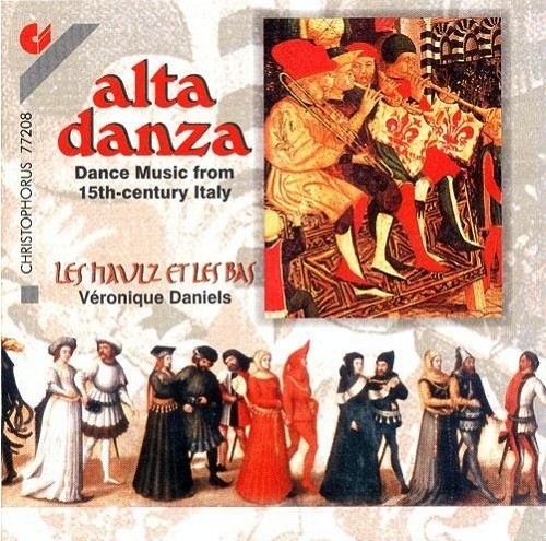 Alta Danza: 15th Century Dance Music In Italy
