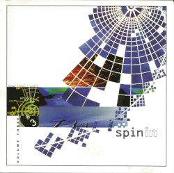 Spin-In Volume Three