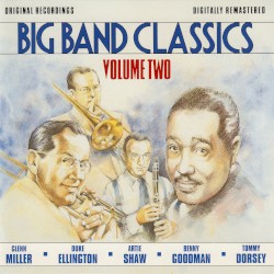 Big Band Classics, Volume Two