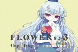 FLOWERs:3