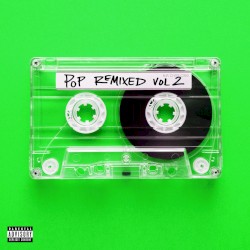 Pop Remixed, Vol. 2