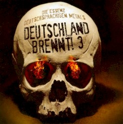 Deutschland Brennt! Vol. 3