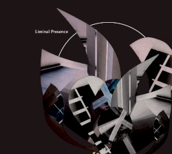 Liminal Presence