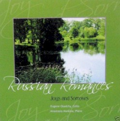 Russian Romances: Joys and Sorrows