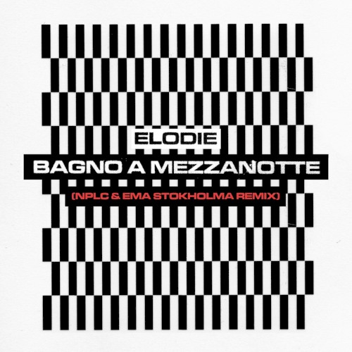 Bagno a mezzanotte (NPLC & Ema Stokholma remix)