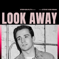 Look Away (Steve Void remix)