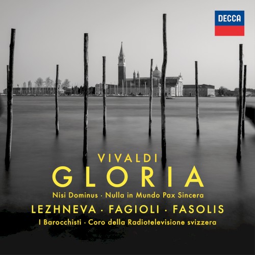 Gloria / Nisi Dominus / Nulla in mundo pax