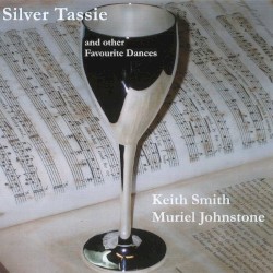 Silver Tassie and other Favourite Dances
