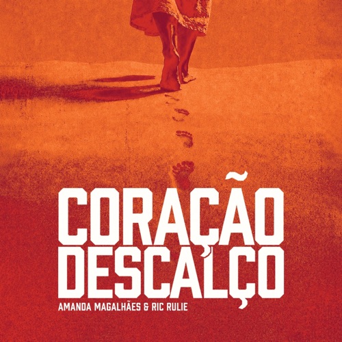 Coração Descalço
