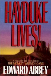 Hayduke Lives