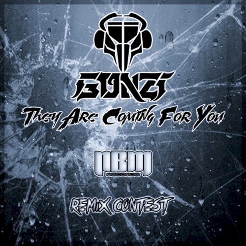 They Are Coming for You (Remixes)