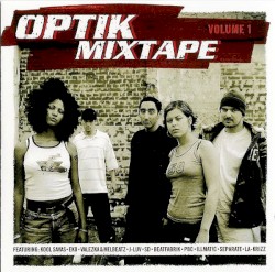 Optik Mixtape Volume 1