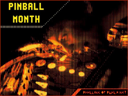 Dwelling of Duels 2017-02: Pinball Month