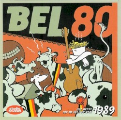 Bel 80: Het beste uit de Belpop van 1989