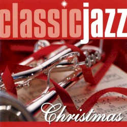 Classic Jazz: Christmas