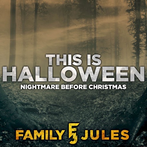 This Is Halloween (From "Nightmare Before Christmas")