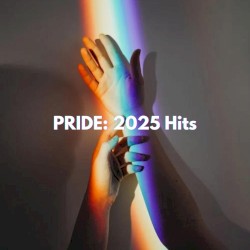 PRIDE: 2025 Hits