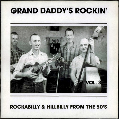 Grand Daddy’s Rockin’, Vol.3