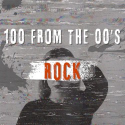 100 From the 00’s - Rock