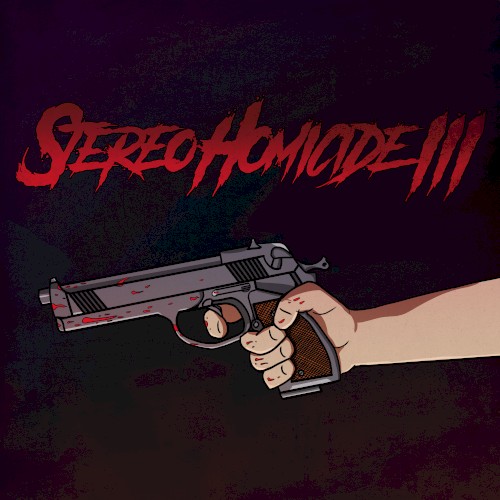 Stereo Homicide III