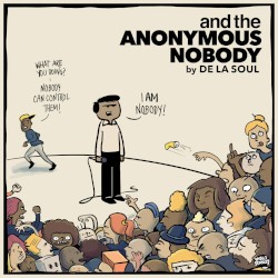 and the Anonymous Nobody…