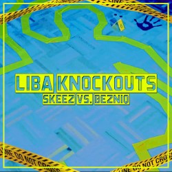 Skeez vs Bezniq (LIBA Runde)