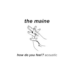 How Do You Feel? (acoustic)
