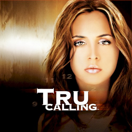 Somebody Help Me (from "Tru Calling")