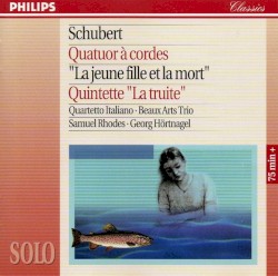 String Quartet No. 14 "Death and the Maiden" / Piano Quintet "The Trout"