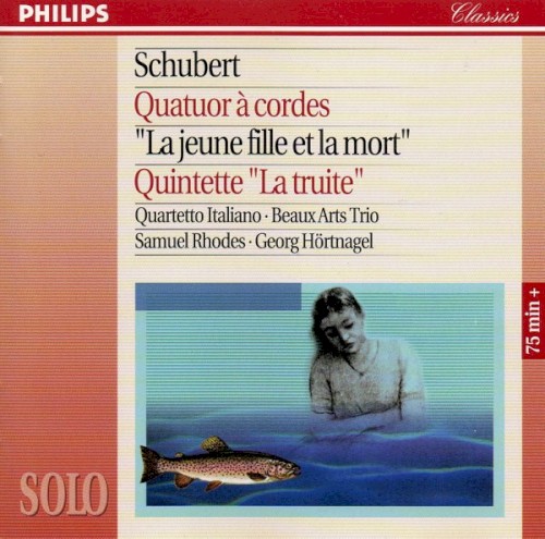 String Quartet No. 14 "Death and the Maiden" / Piano Quintet "The Trout"