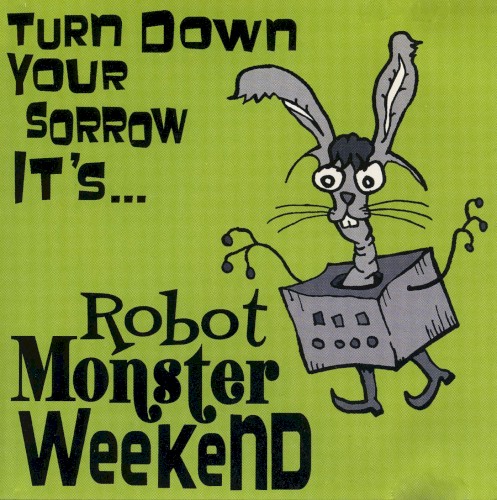 Turn Down Your Sorrow