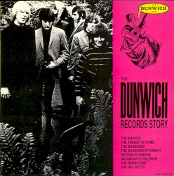 The Dunwich Records Story