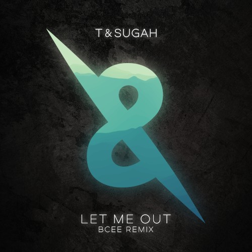 Let Me Out (BCee remix)