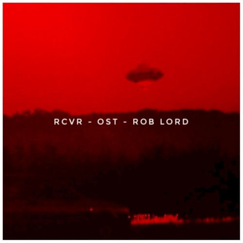 RCVR (Original Television Series Sound Track)
