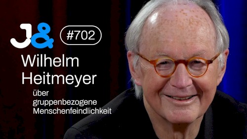 Jung & Naiv #702, „Soziologe Wilhelm Heitmeyer“