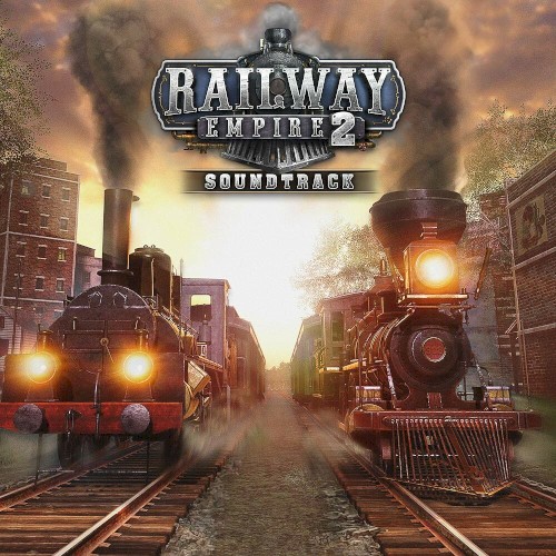 Railway Empire 2 - Original Soundtrack