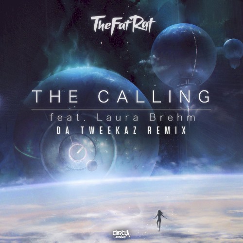 The Calling (Da Tweekaz remix)