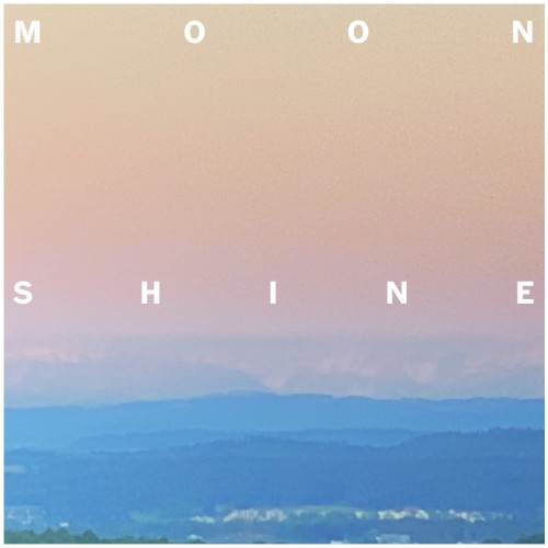 M O O N S H I N E