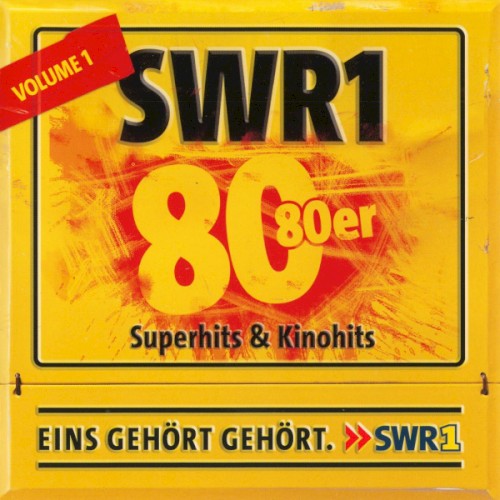 SWR1 – 80 80er, Volume 1: Superhits & Kinohits