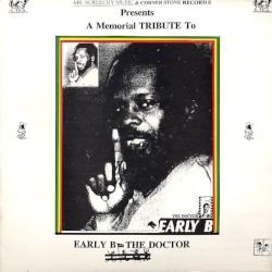 A Memorial Tribute to Early B - The Doctor